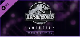 Jurassic World Evolution: Secrets of Dr Wu